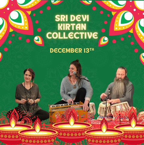 December 13th KIRTAN!