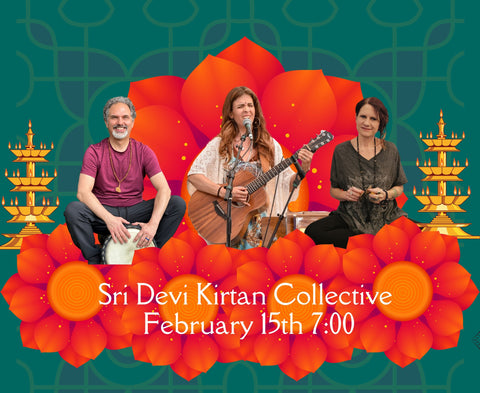 February 15th KIRTAN!