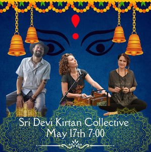 May 17th KIRTAN!