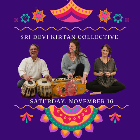 November 16th KIRTAN!