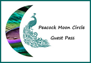 Guest Pass for Peacock Moon Circle